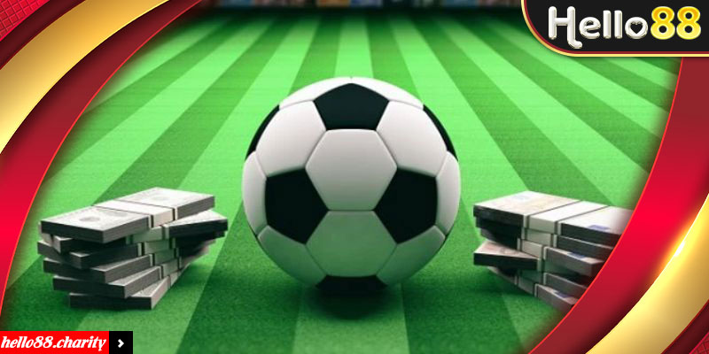 Cá độ bóng đá ăn tiền nhanh cùng kèo châu Âu