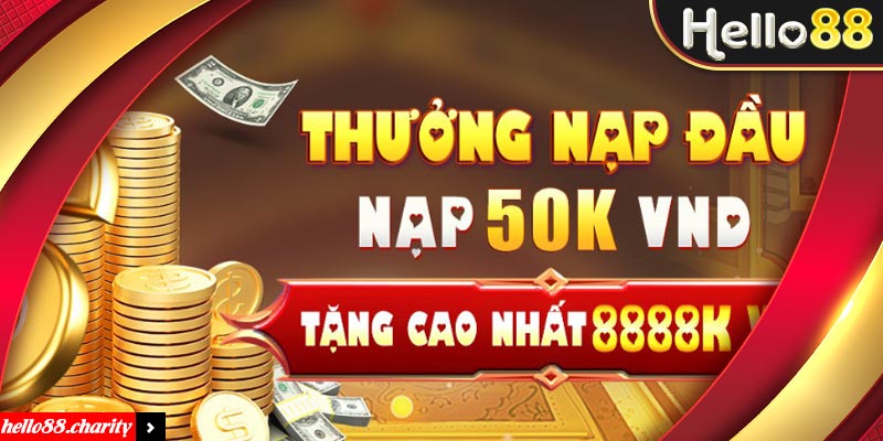 Khuyến mãi nạp đầu giúp cược thủ tăng nguồn vốn đáng kể